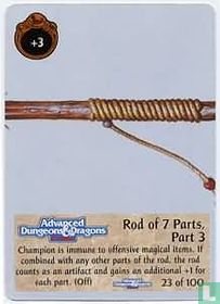 Rod of 7 Parts, Part 3