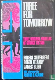 Three for tomorrow