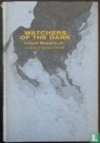 Watchers of the dark