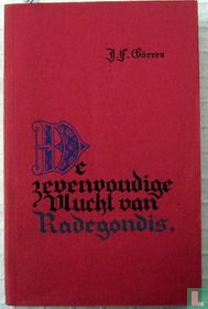 De zevenvoudige vlucht van Radegondis