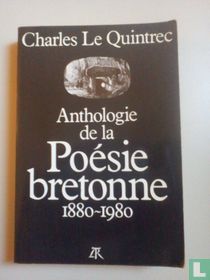 Anthologie de la Poésie bretonne 1880-1980