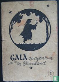 Gala op avontuur in Chinaland