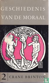 Geschiedenis van de moraal 2