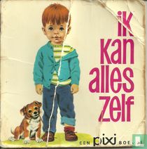 Ik kan alles zelf