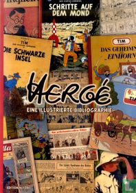 Hergé - Eine illustrierte Bibliographie