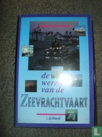 De wereld van de zeevrachtvaart
