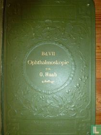Atlas und Grundriss der Ophtalmoskopie und ophtalmoskopischen Diagnostik