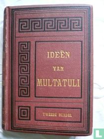 Ideen Multatuli tweede bundel 6e druk 1880