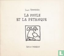 La poule et La pétanque