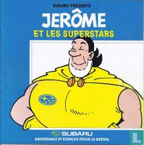 Jerôme et les Superstars