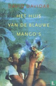 Het huis van de blauwe mango's