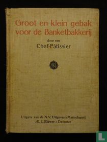 Groot en Klein Gebak voor de Banketbakkerij door een Chef-Pâtissier