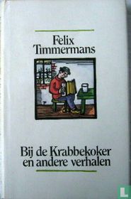 Bij de krabbenkoker en andere verhalen