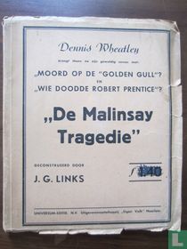 De Malinsay Tragedie