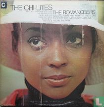 The Chi-Lites / The Romanceers