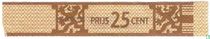 Prix 25 cents - N.V. Willem II cigar factories Valkenswaard