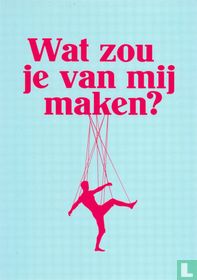 DB130011 - De mannenmaker "Wat zou je van mij maken?" for sale