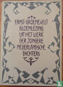 Bloemlezing uit het werk der jongere Nederlandsche dichters