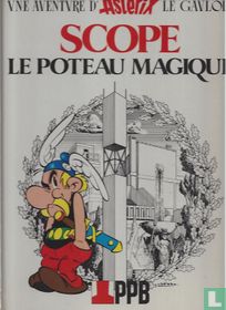 Astérix Scope le Poteau Magique