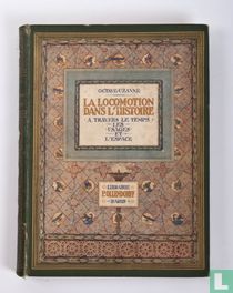 La Locomotion dans L'Histoire