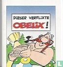 Dieser verflixte Obelix !