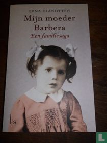 Mijn moeder Barbera