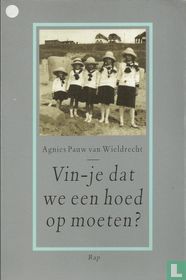 Vin-je dat we een hoed op moeten?