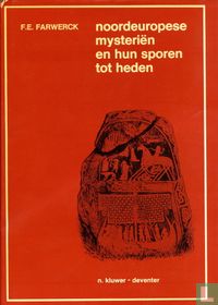 Noordeuropese mysteriën en hun sporen tot heden