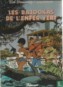 Les bazookas de l'enfer vert