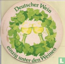 einzig unter den Weinen