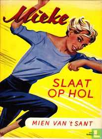Mieke slaat op hol