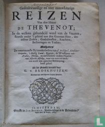Gedenkwaardige en zeer naauwkeurige reizen van den heere De Thevenot