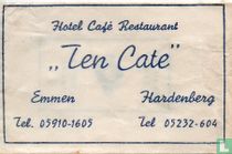 Hotel Café Restaurant "Ten Cate"