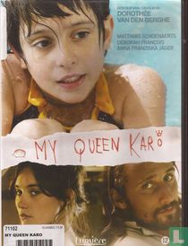 My Queen Karo