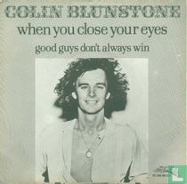 When You Close Your Eyes