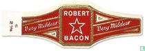 Robert Bacon - Very Mildest - Very Mildest