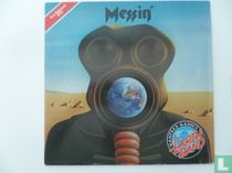 Messin` 