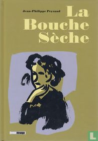 La bouche sèche