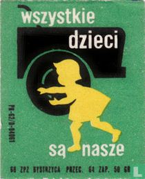 Wszystkie dzieci sa nasze