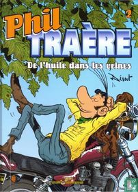 De l'huile dans les veines