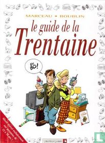 Le guide de la trentaine