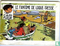 Le fantôme de Loque-Tresse