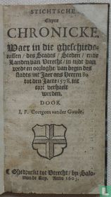 Stichtsche cleyne chronicke
