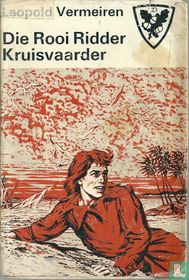 Die Rooi Ridder kruisvaarder 