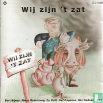 Wij zijn 't zat
