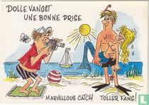 Dolle vangst - Une bonne prise - Marvellous catch - Toller fang!