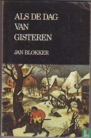 Als de dag van gisteren