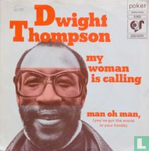 My Woman Is Calling