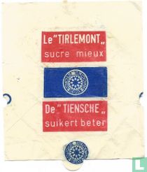 Le "Tirlemont" sucre mieux - De "Tiensche" suikert beter