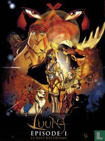 Luuna episode I : La nuit des totems